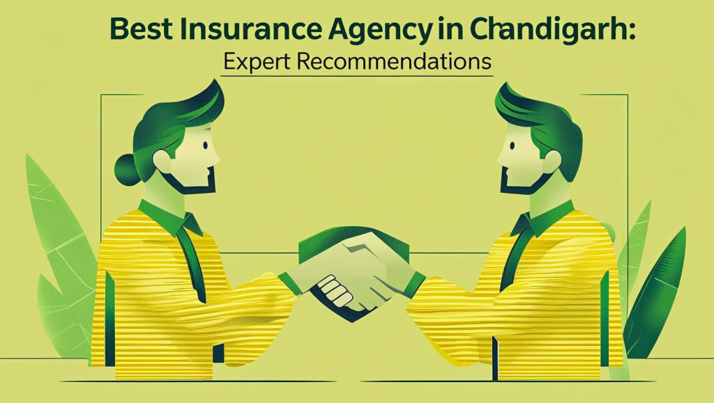 Best Insurance Agency in Chandigarh