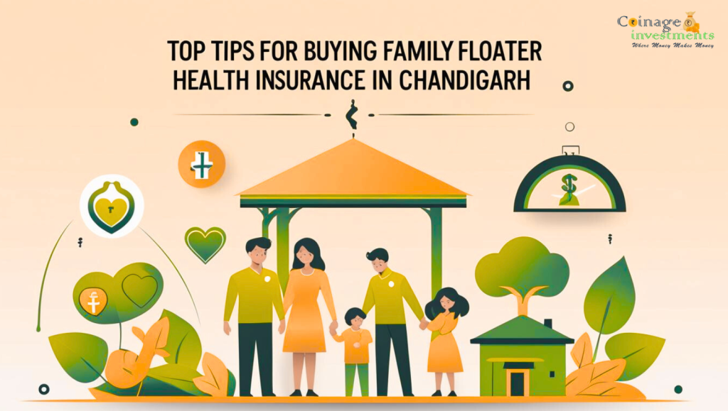 Top Tips for Buying Family Floater Health Insurance in Chandigarh